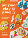 Cover image for Polymer Clay Jewelry